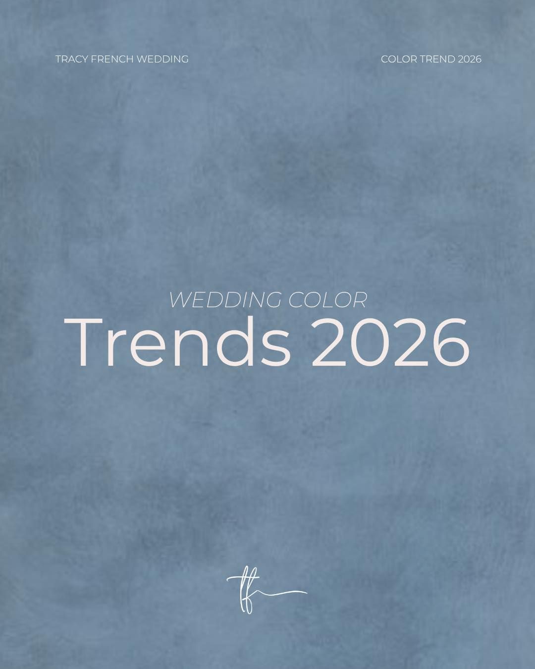 2026 wedding colors are all about calm luxury