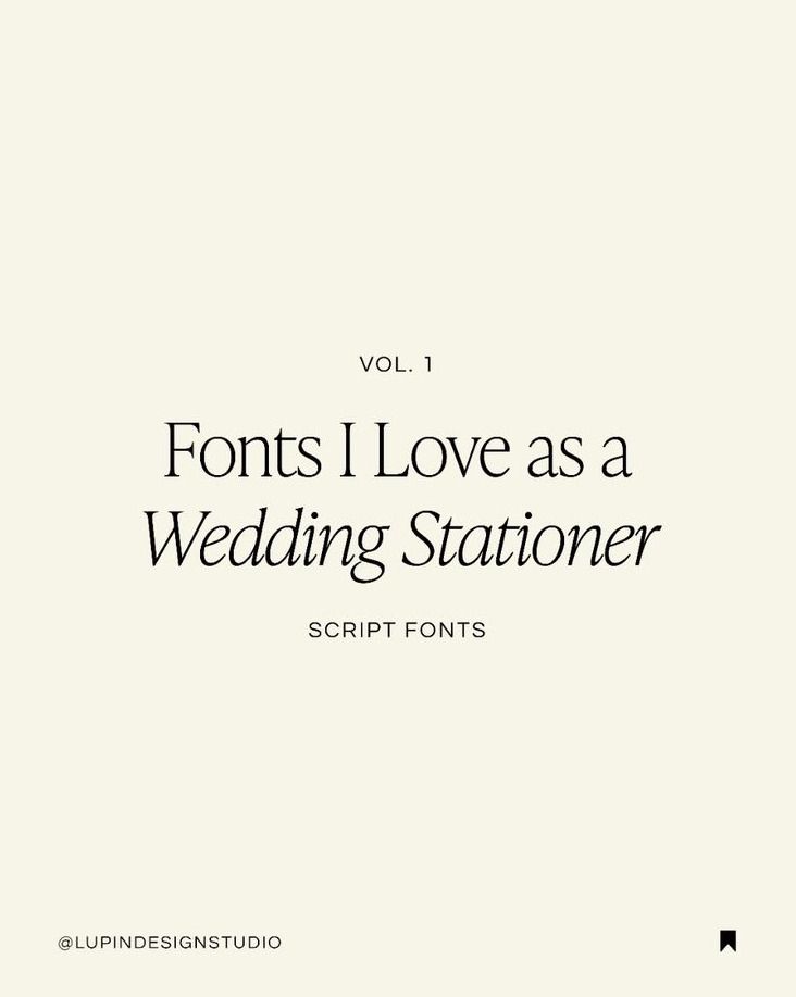 Fonts I Love as a Wedding Stationer — Script Fonts