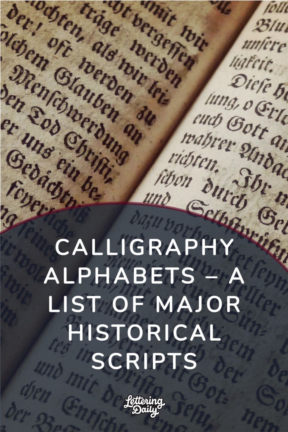 Calligraphy Alphabets — A list of Major Historical Scripts