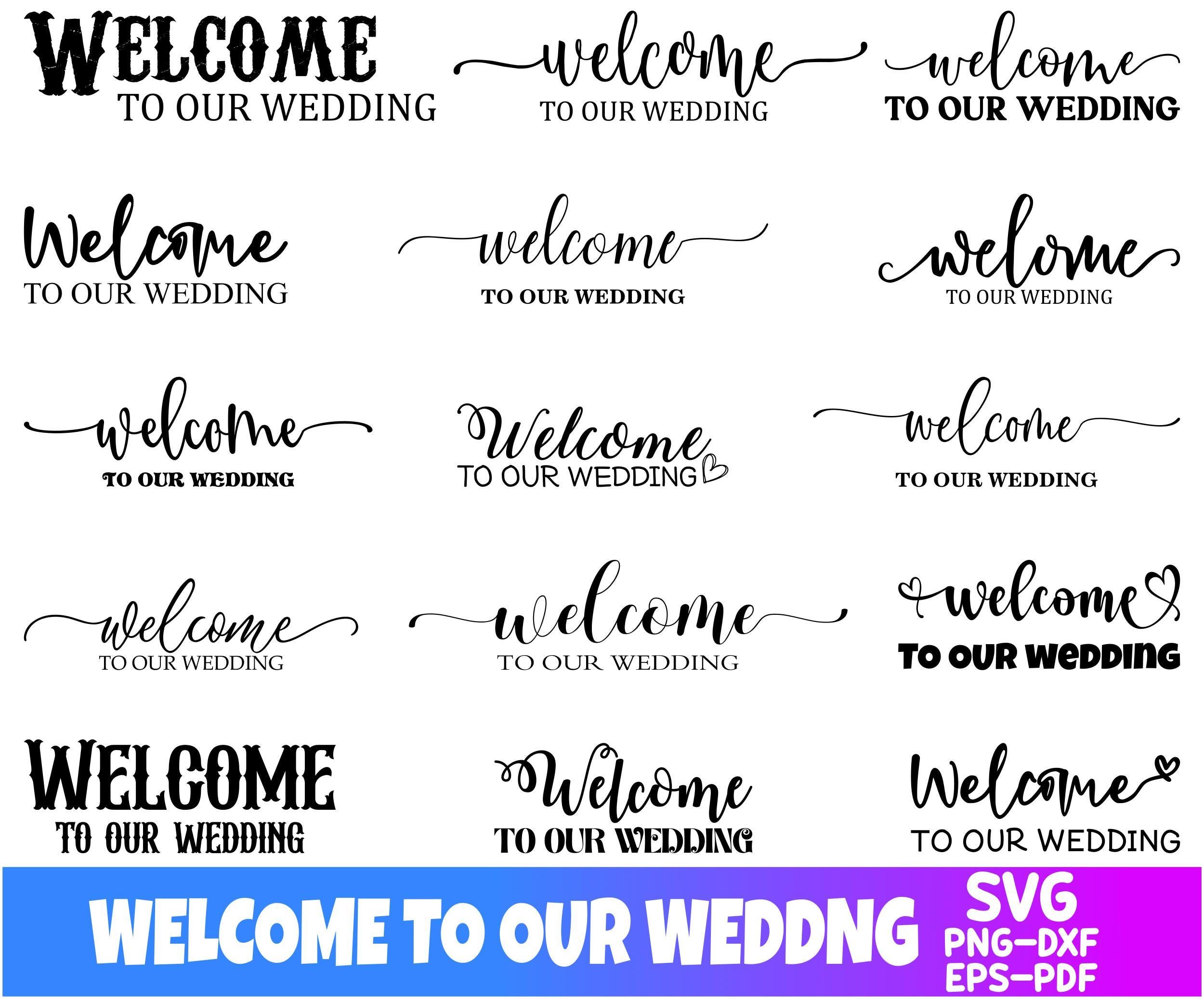 Bienvenue dans notre signe de mariage svg, svg de signe de bienvenue de mariage, signe de mariage personnalisé, mariage Svg, fichier de coupe, Silhouette camée Cricut svg