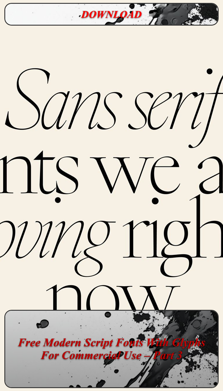 Free Modern Script Fonts With Glyphs For Commercial Use – Part 3