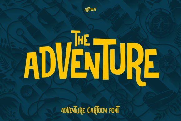 Adventure Font by artyway · Creative Fabrica