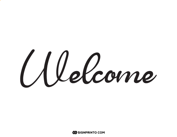 Free Printable Welcome Sign -Download FREE