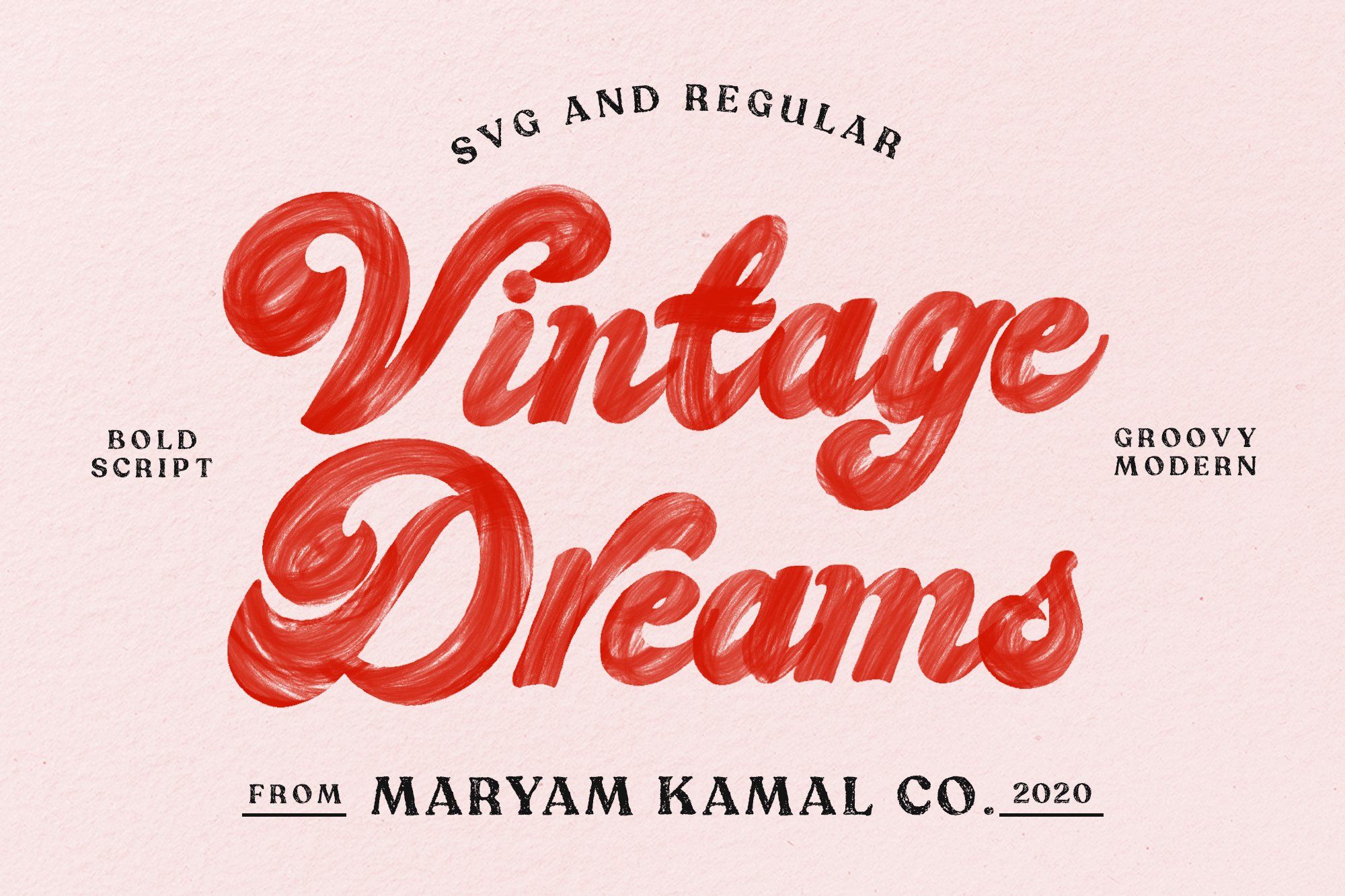 Vintage Dreams Modern Groovy Font
