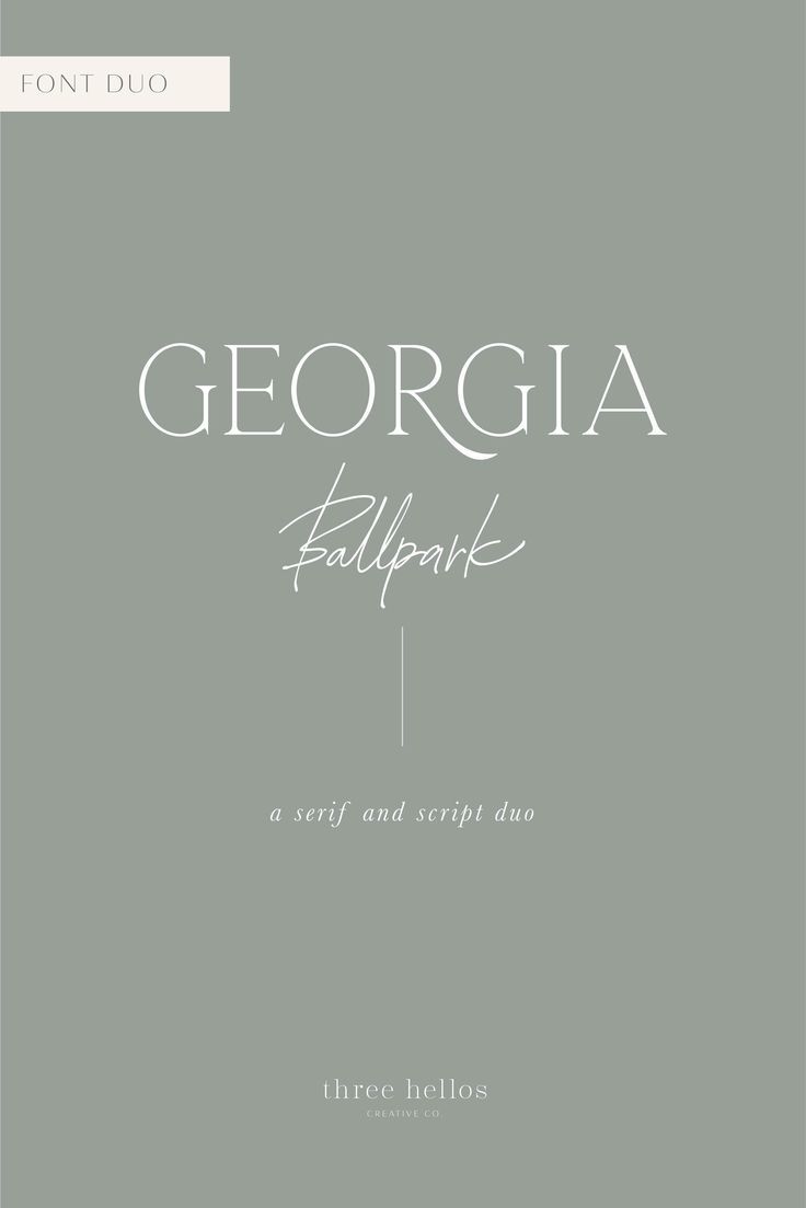 The Best Serif Fonts for Branding — {Part Two} — Three Hellos | Artisan Branding, Web Design & Stati