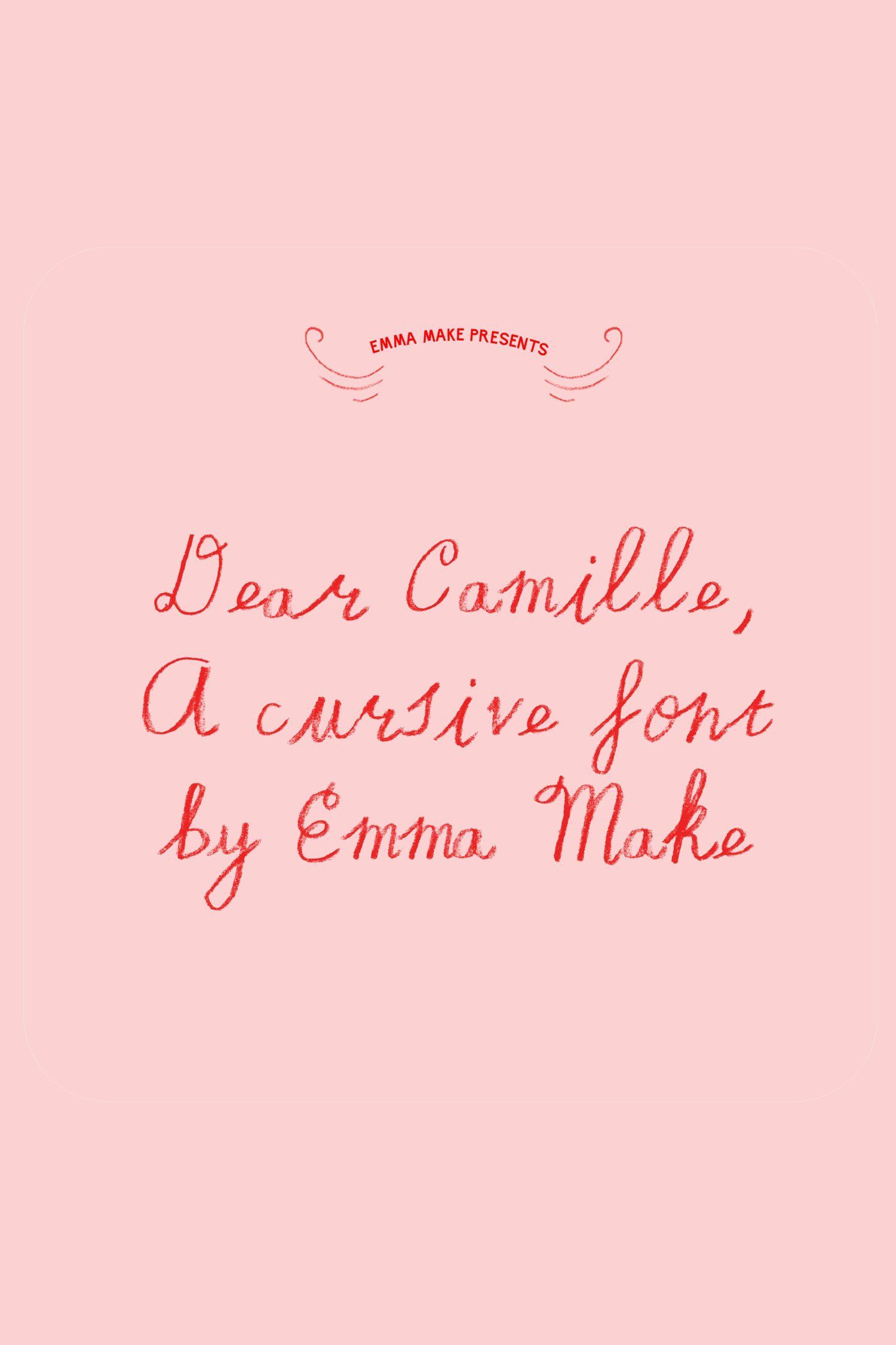 It Yours: Dear Camille Script Font