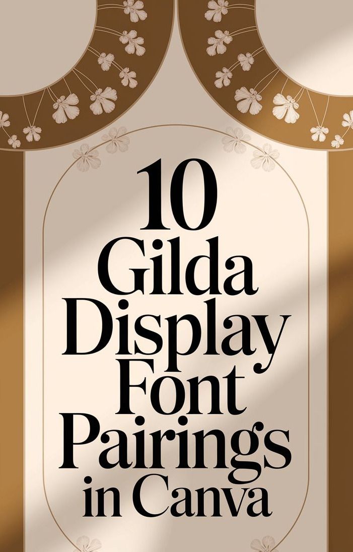 What Fonts Pair Best with Gilda Display?