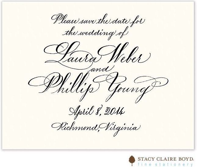 Stacy Claire Boyd — Save The Date Cards (CalligraphyA)