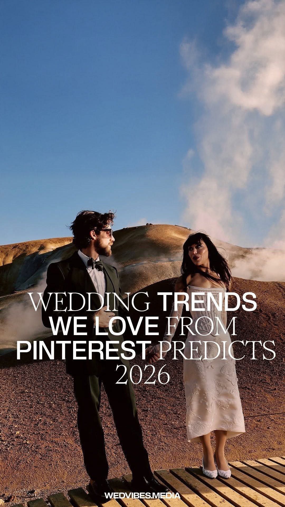Wedding Trends We Love from Pinterest Predicts 2026