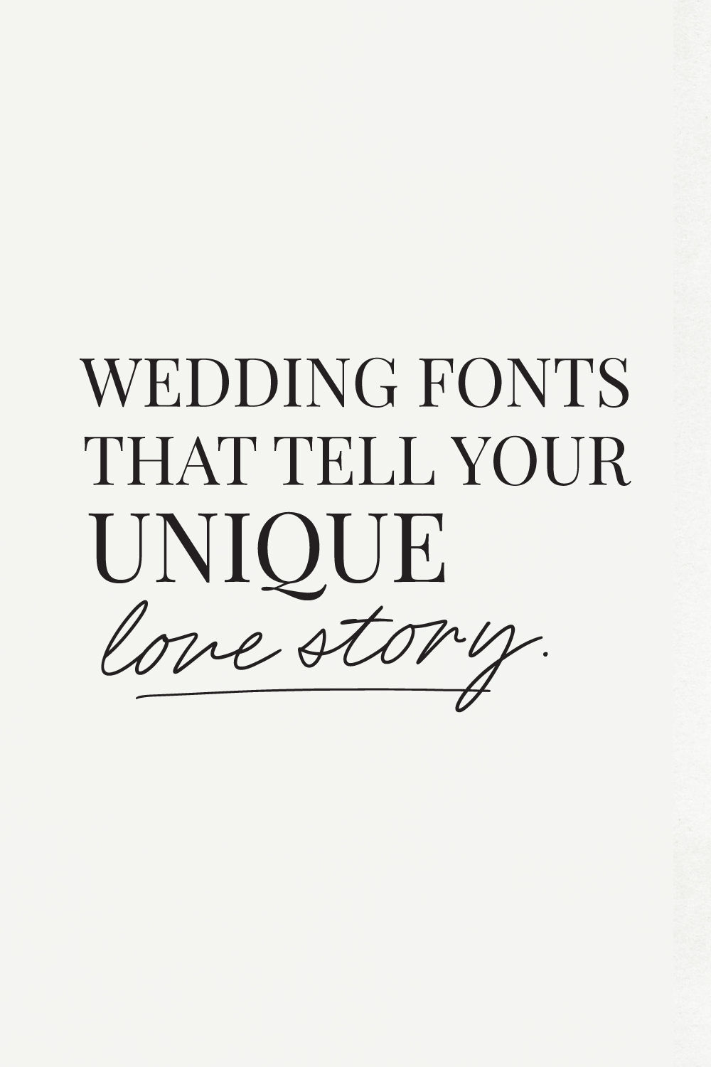 Wedding Fonts That Tell Your Unique Story
