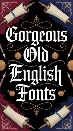 Dark beauty in Old English Font Alphabet