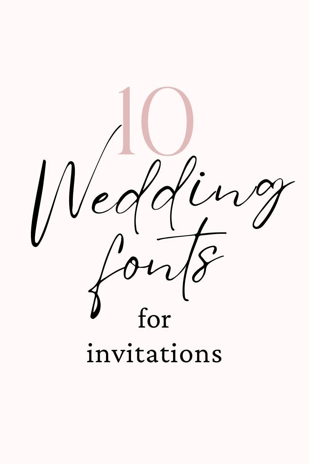 Top 10 Wedding Script Fonts for Invitations and Stationery