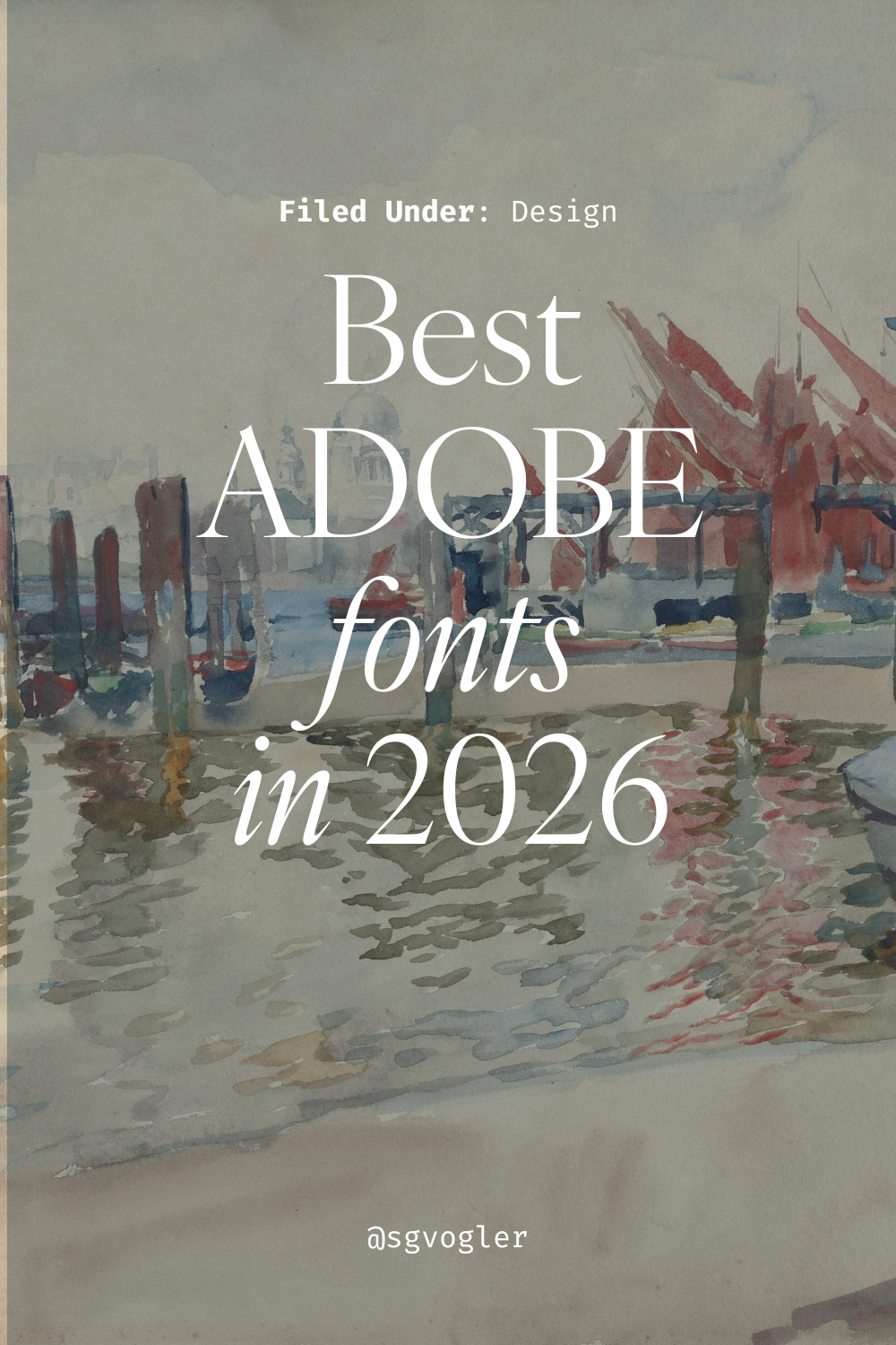 The Best Adobe Fonts for Innovative Web Design in 2026