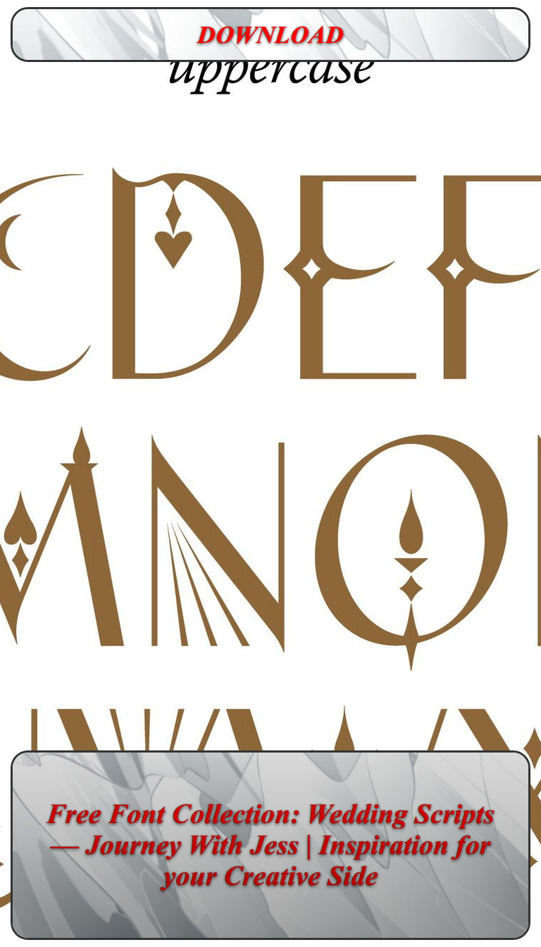 Free Font Collection: Wedding Scripts — Journey With Jess | Inspiration for your Creative Side