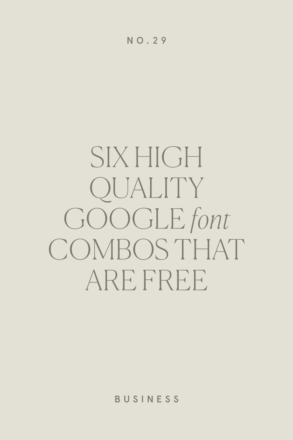 6 Stylish Google Font Combos (FREE!)