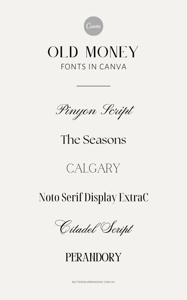 My Favourite ‘Old Money Aesthetic’ Fonts from Canva — Buttered Up Branding