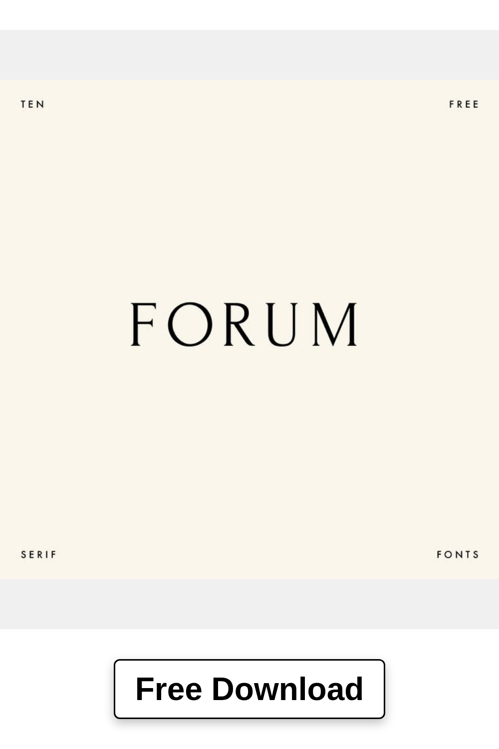 10 FREE SERIF FONTS FOR YOUR NEXT BRANDING PROJECT