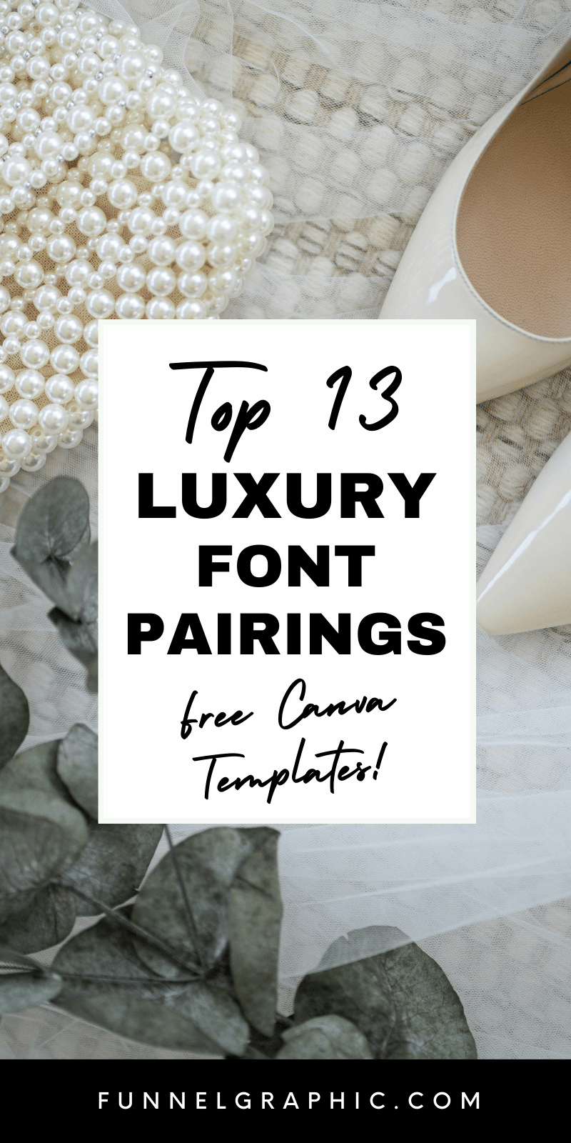 13 Luxury Font Pairings In Canva