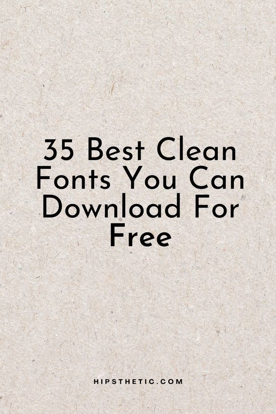 Sleek & Stylish: 30 Free Clean Fonts You’ll L