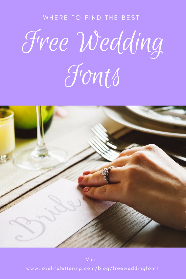 Where to find the best free Wedding Invitation Fonts — The DIY Bride’s Boutique