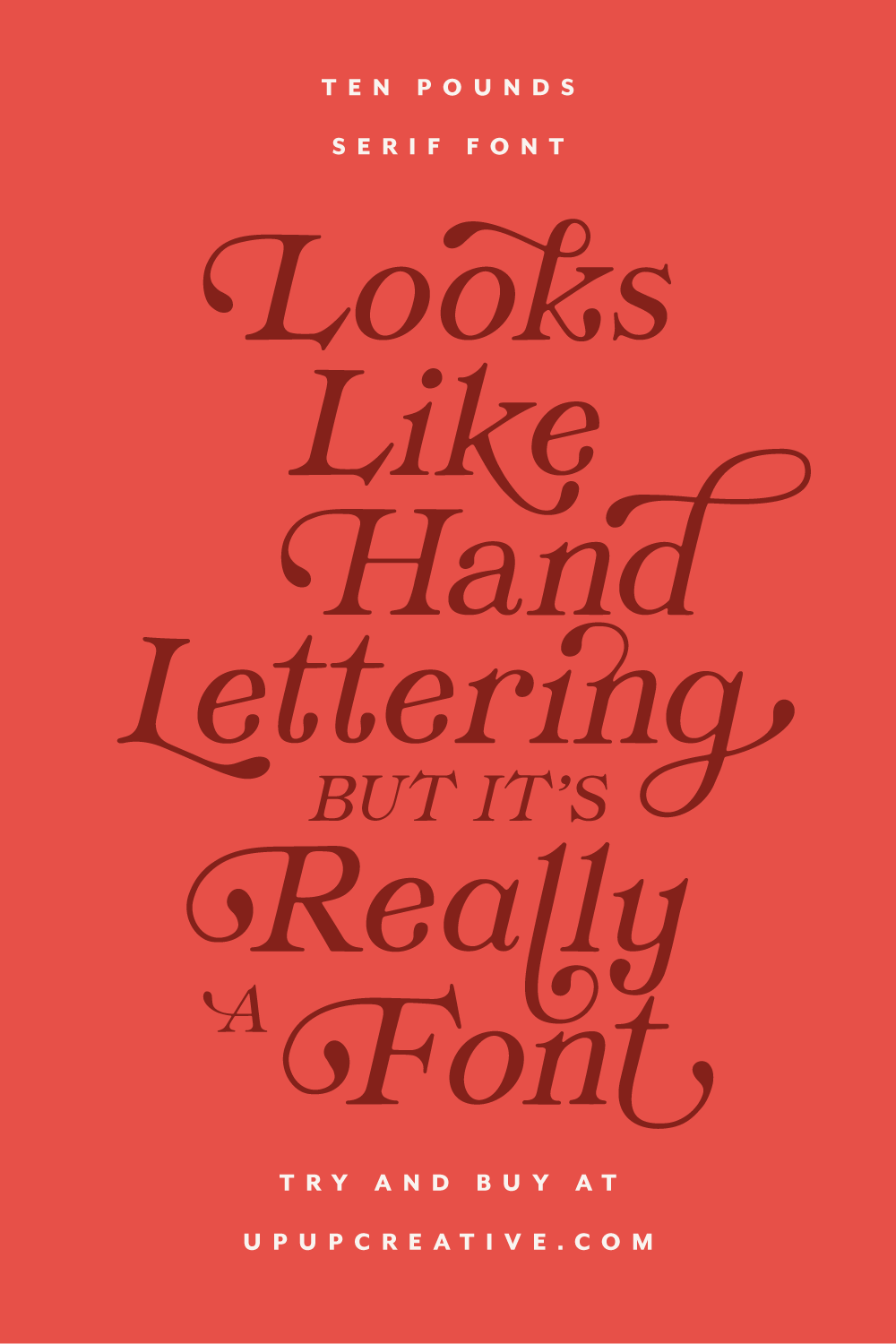 Ten Pounds, A Handlettered Serif Font