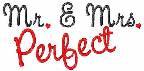 Mr. &Mrs. Perfect Embroidery Design