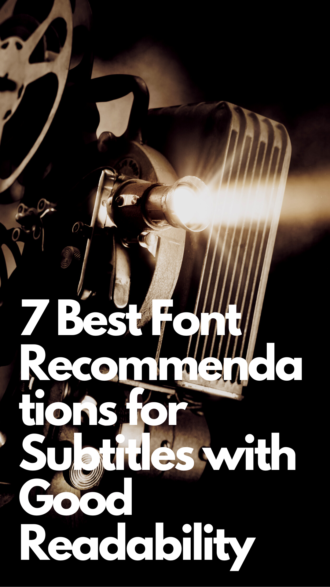 7 Best Font Recommendations for Subtitles with Good Readability