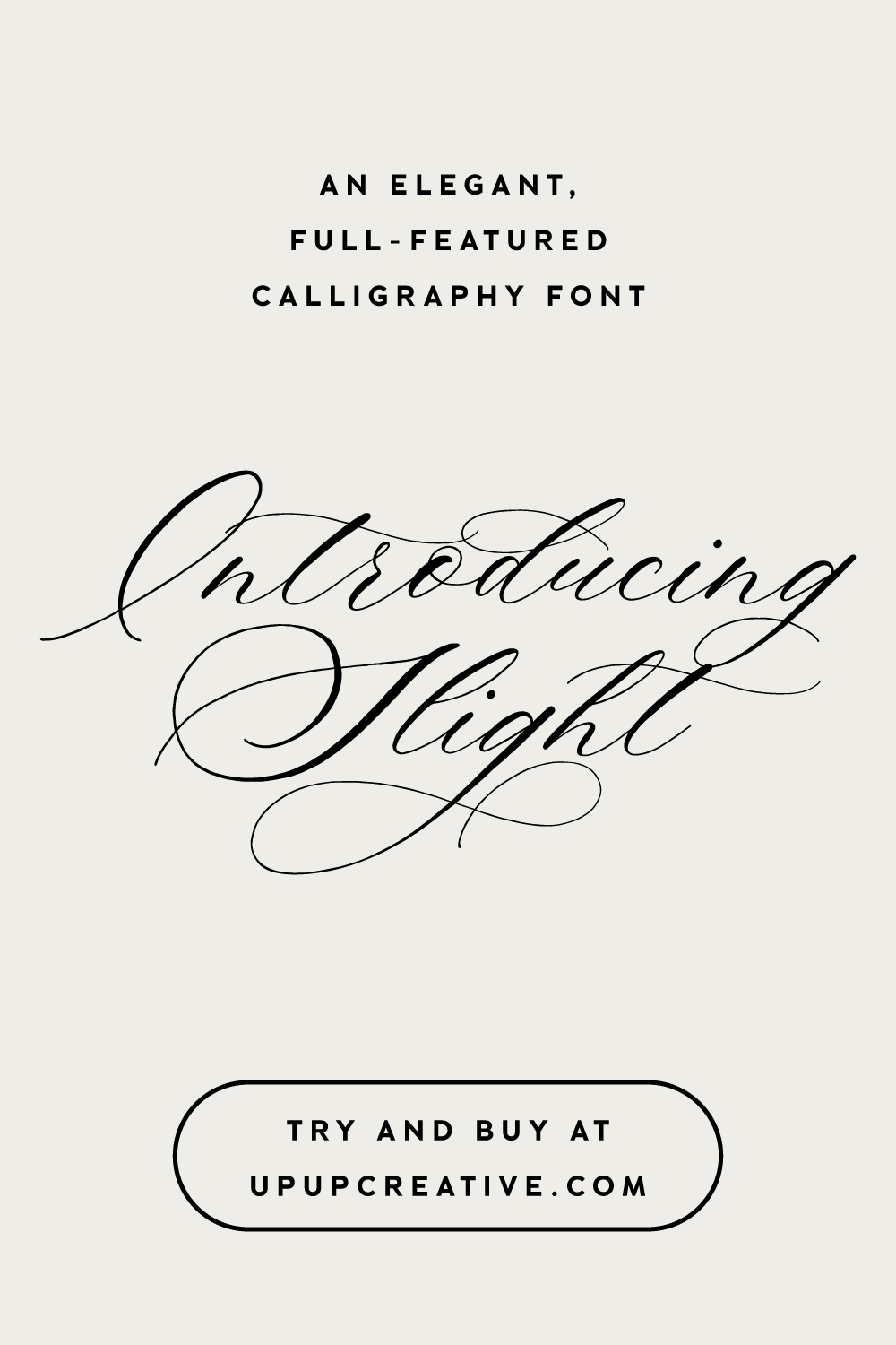 Slight, A Calligraphy Script Font