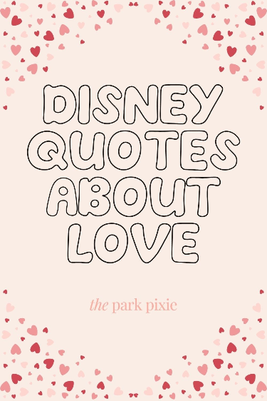 Romantic Disney Quotes About LOVE