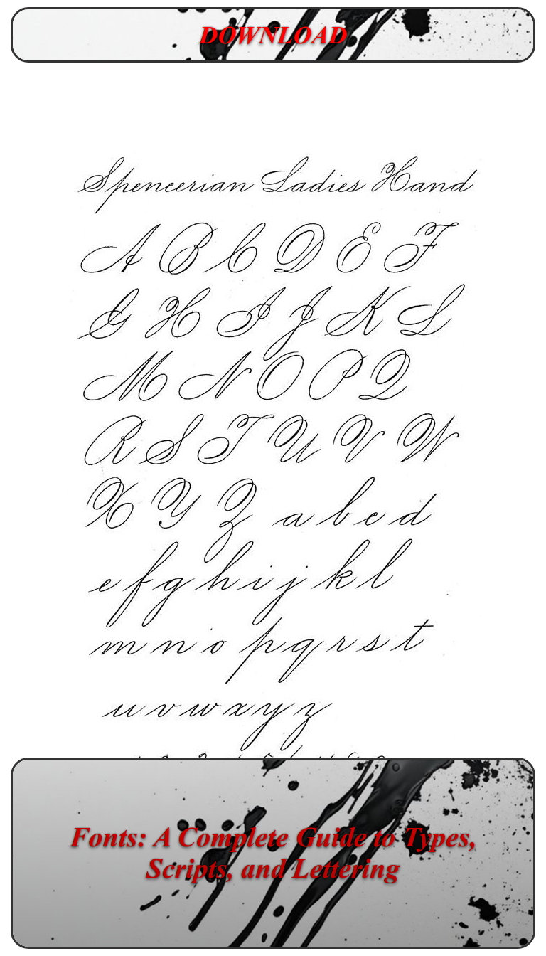 Fonts: A Complete Guide to Types, Scripts, and Lettering