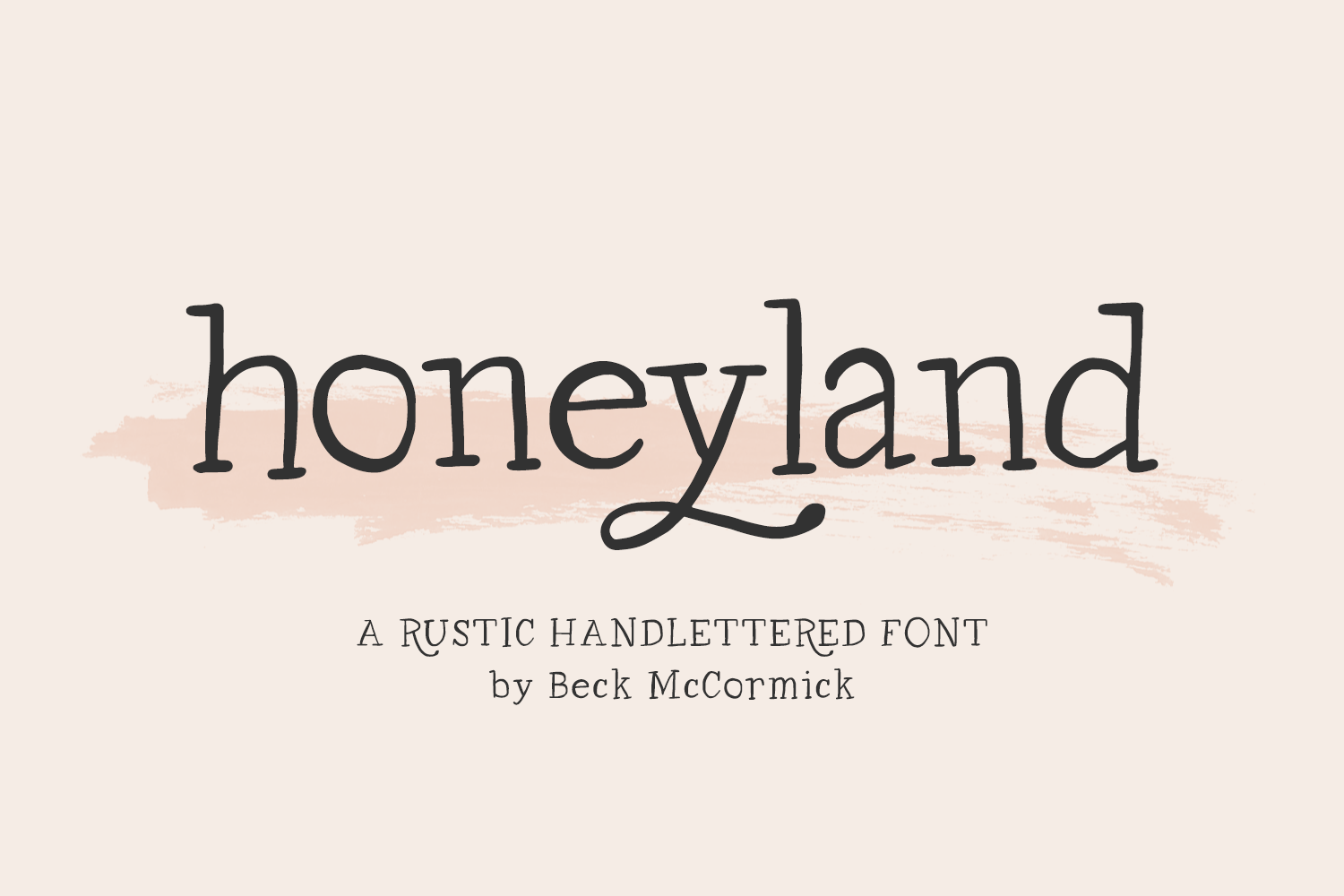 Honeyland Serif Font | Beck McCormick, Font Designer