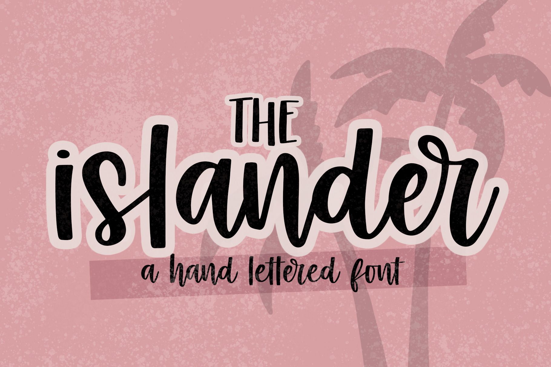 Islander Handlettered Script by Dansie Design | Creative Market