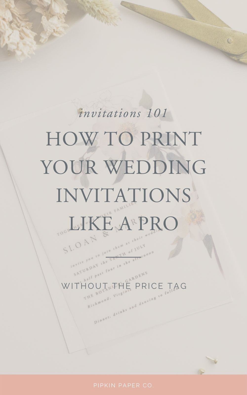 How to Make Wedding Invitations | Pipkin Paper Company