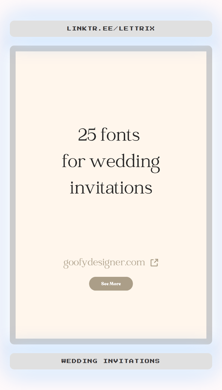 25 Stunning Wedding Invitation Fonts