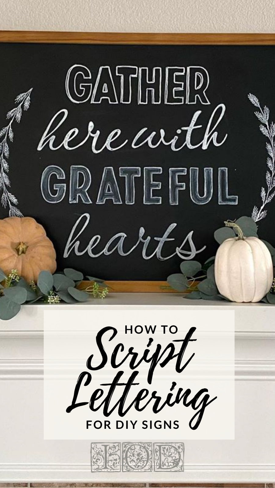 How to Script Lettering for DIY Signs