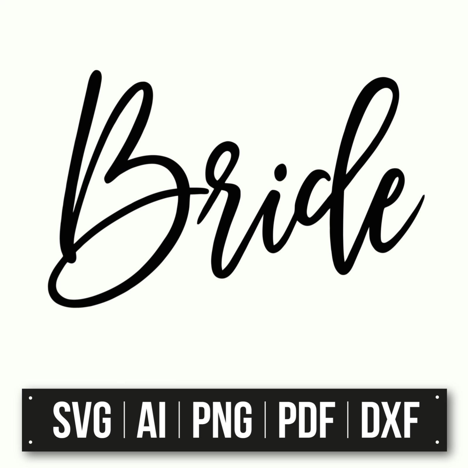 Conception de calligraphie de mariée | Téléchargement instantané | Décoration de mariage SVG | écriture élégante | Faire-part de mariage bricolage | Décoration de douche nuptiale