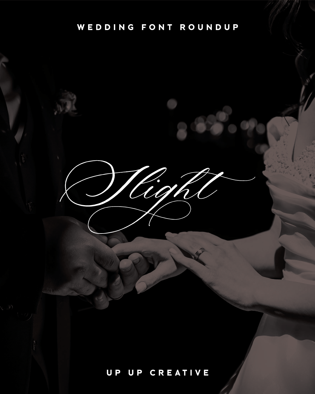 Slight Script Font — A Wedding Font from Up Up Creative