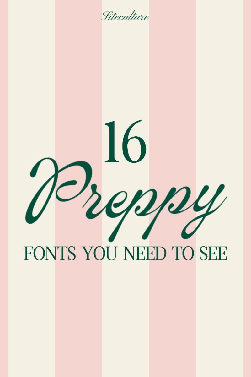 16 Preppy Fonts to Elevate Your Brand Aesthetic