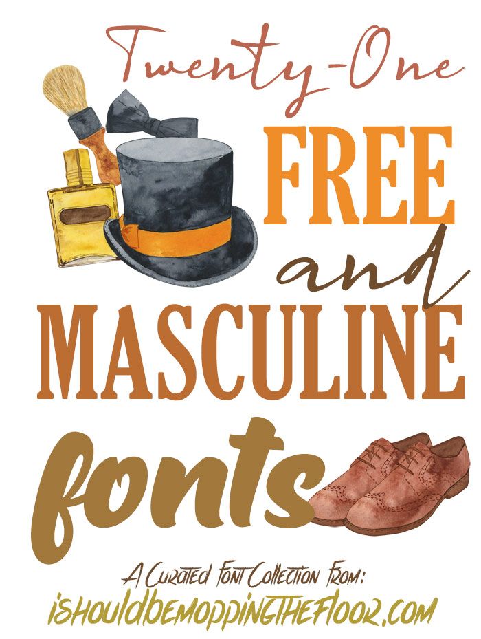 21 Free Masculine Fonts