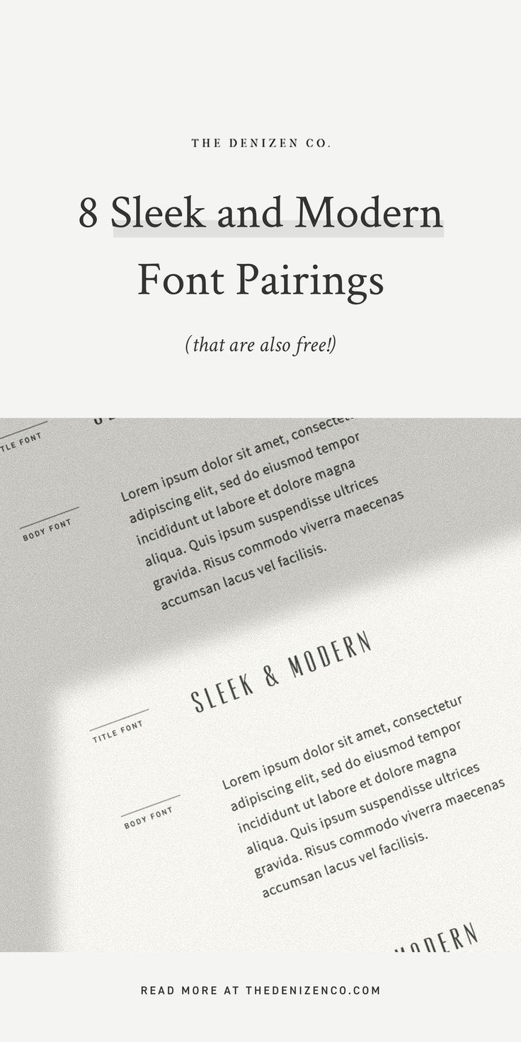 8 Sleek and Modern Font Pairings (That Are Also Free) — The Denizen Co.
