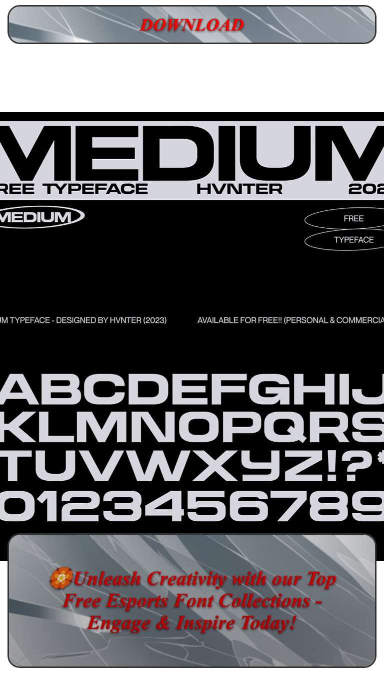 🏵️Unleash Creativity with our Top Free Esports Font Collections — Engage & Inspire Today!