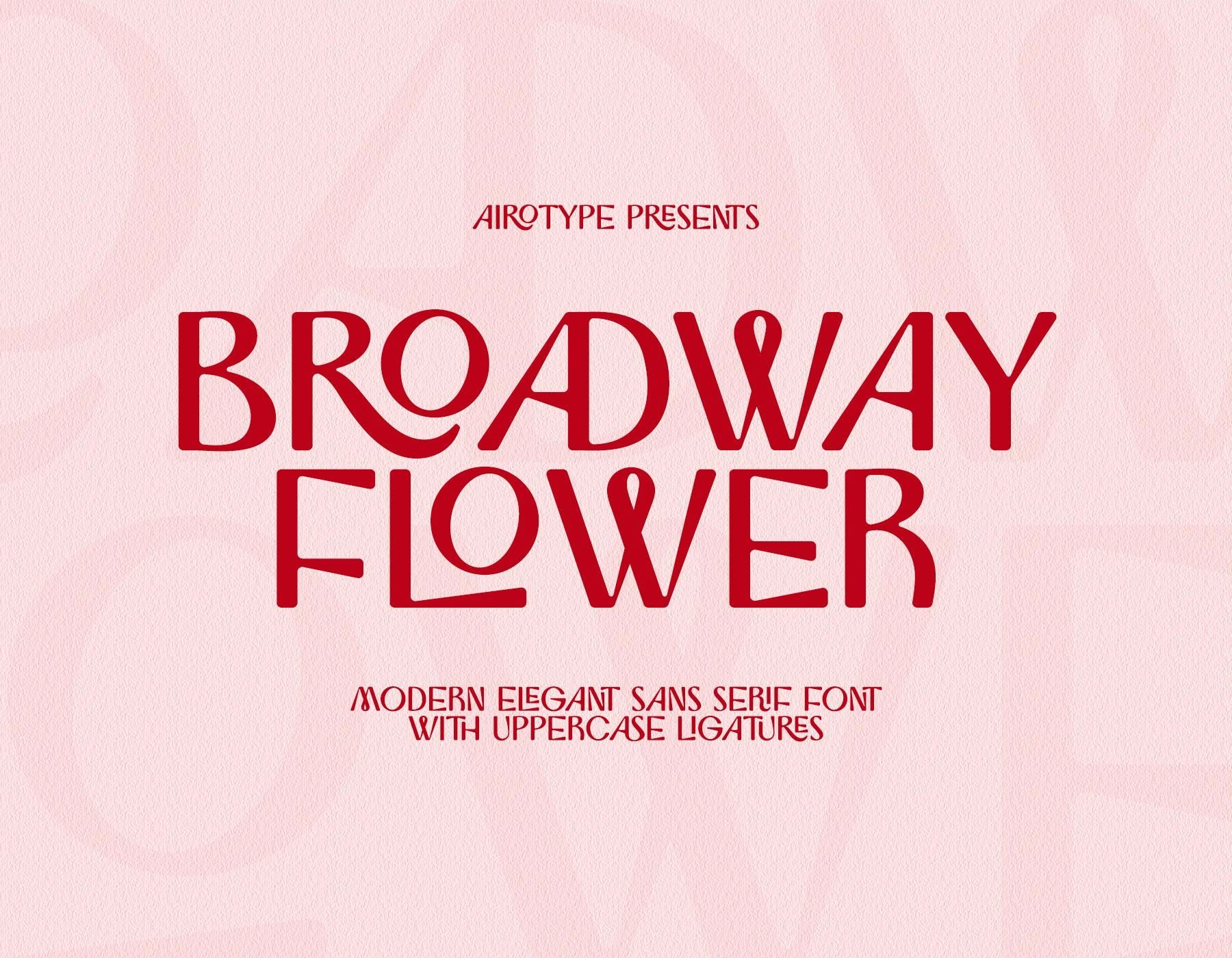 Police de caractère Broadway Flower, police sans empattement, police de ligature, police rétro, police d’affichage, police Boho, police vintage, police classique, police Sans moderne