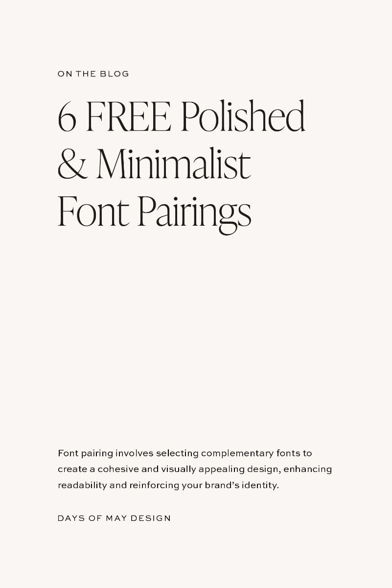 6 Free Polished Minimalist Font Pairings for Elegant Design🥰