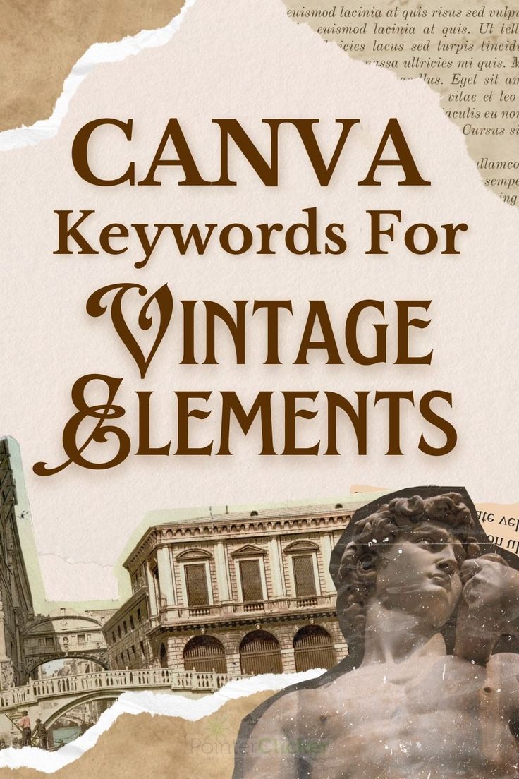 4 Vintage Canva Design Hacks for Your Next Project en 2024