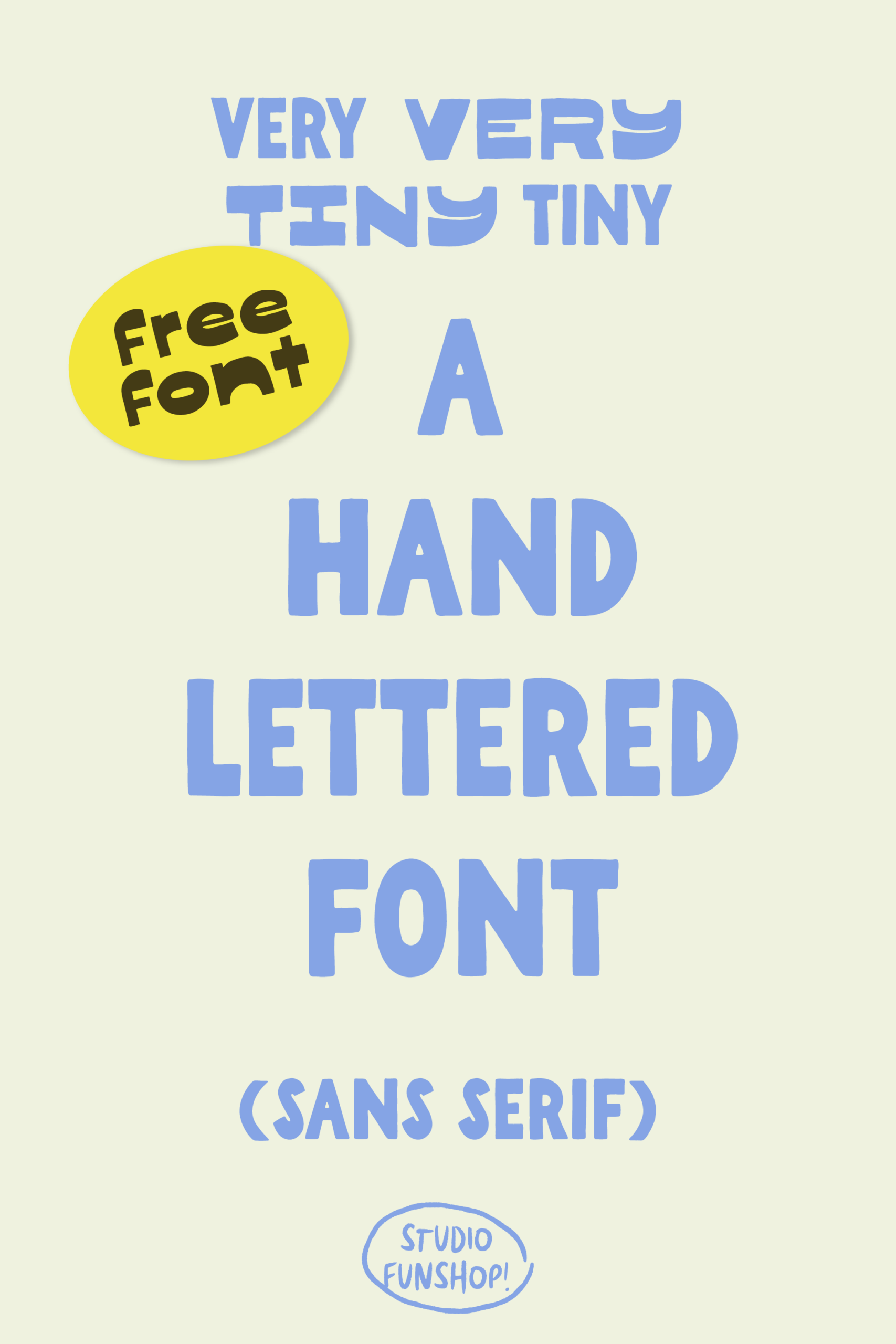 Free Font — Very Very Tiny Tiny by Studio Funshop
