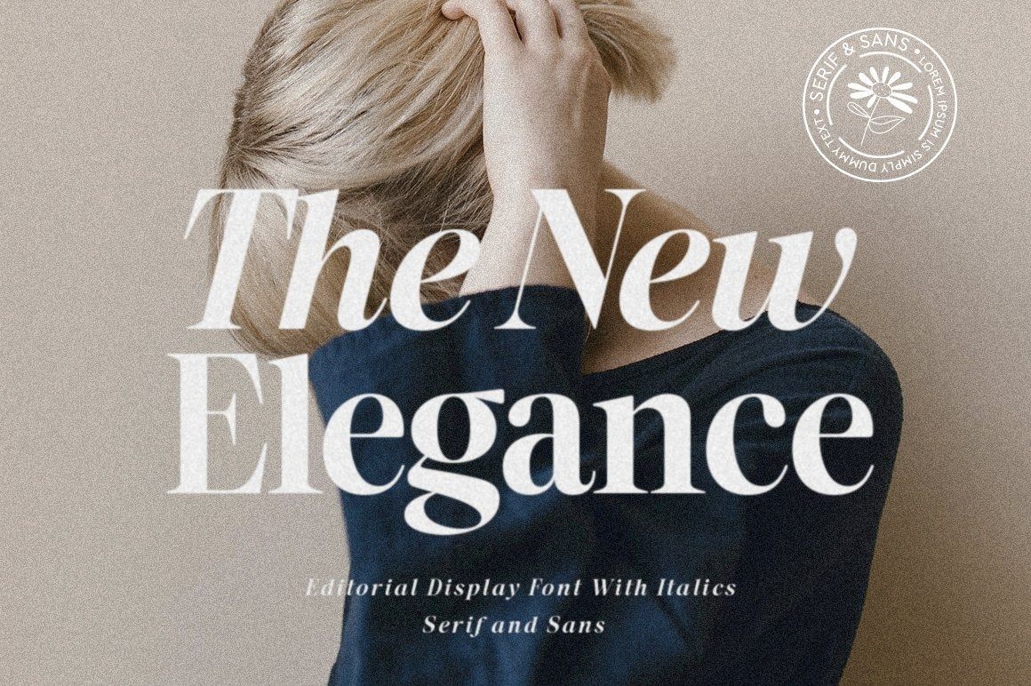 The New Elegance-Serif & Sans Font