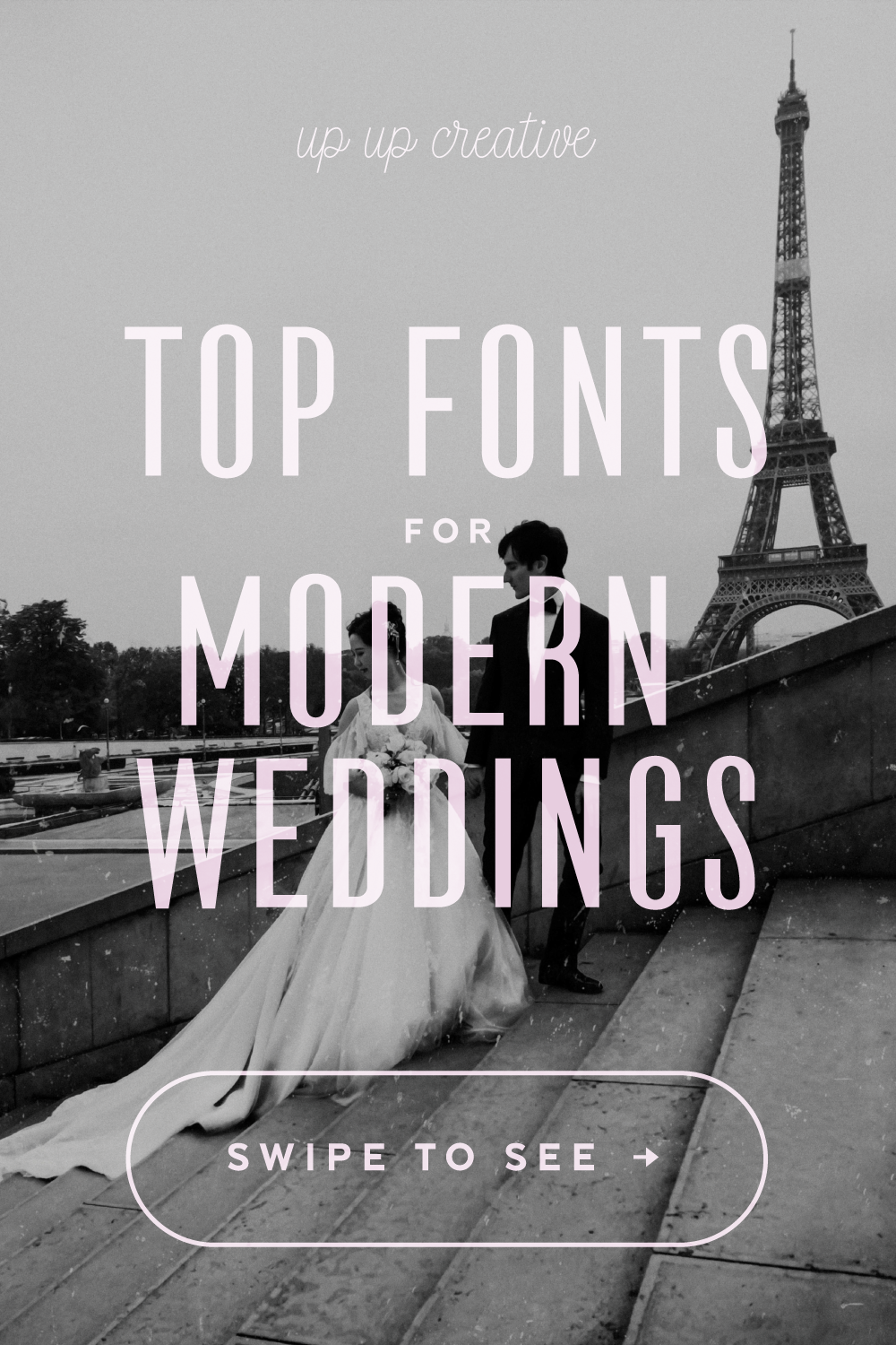 Top Fonts for Modern Weddings — Up Up Creative