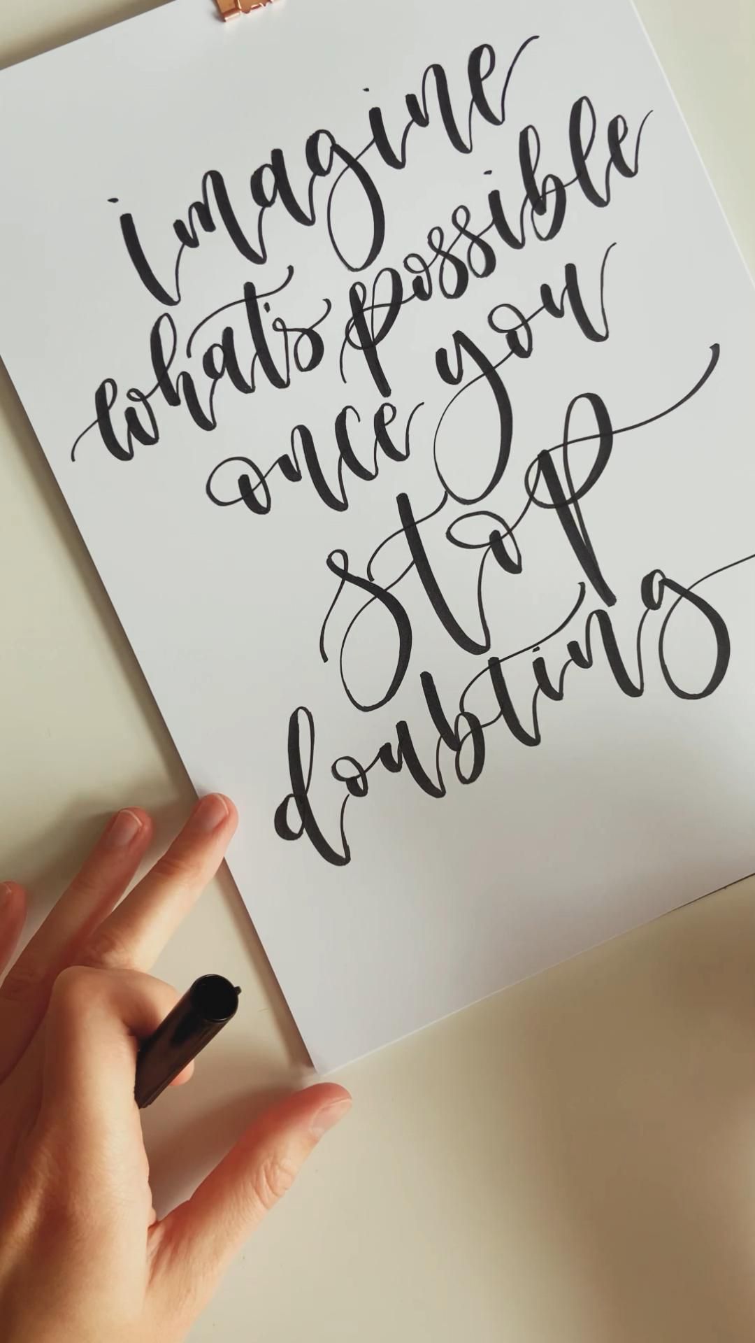 Imagine what’s possible once you stop doubting yourself brush lettering