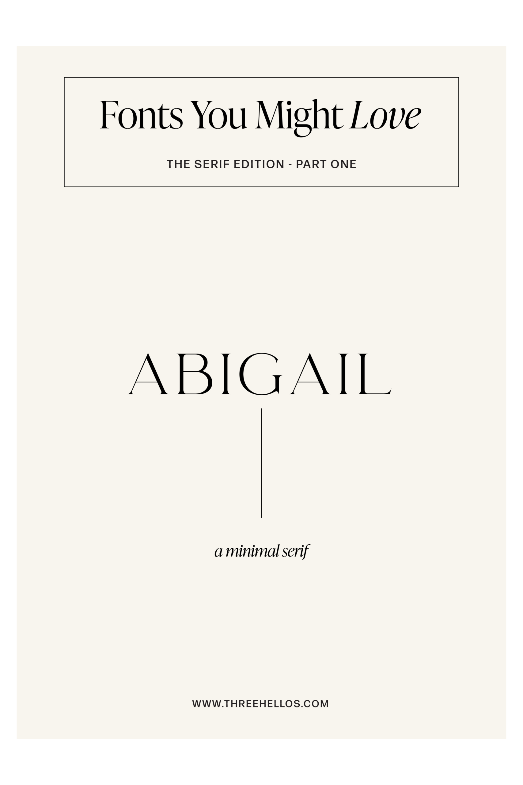 Abigail Font – A Minimal Serif for Elegant Branding