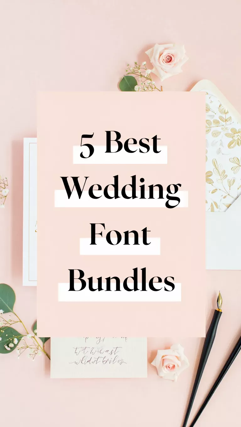 5 Best Wedding Font Bundles for Stunning Invitations